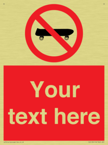 Custom No Skateboarding Sign